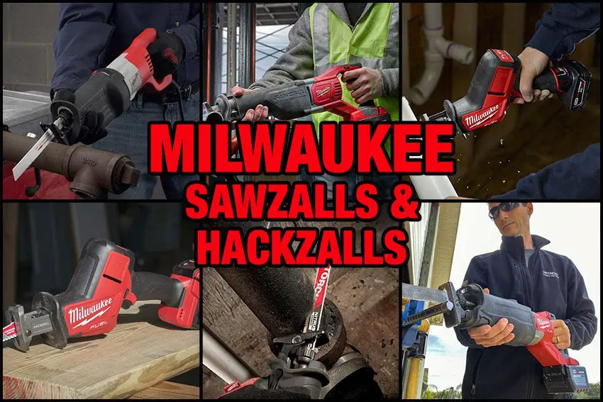 Best Milwaukee Sawzall and Hackzall Reviews 2022 Pro Tool Reviews