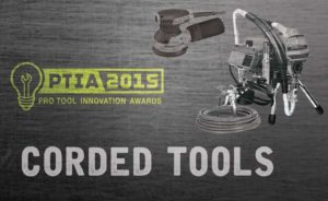 2015 Pro Tool Innovation Awards: Corded Tools