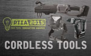 2015 Pro Tool Innovation Awards: Cordless Tools