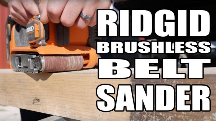 Ridgid Gen5X Brushless Belt Sander Video Review