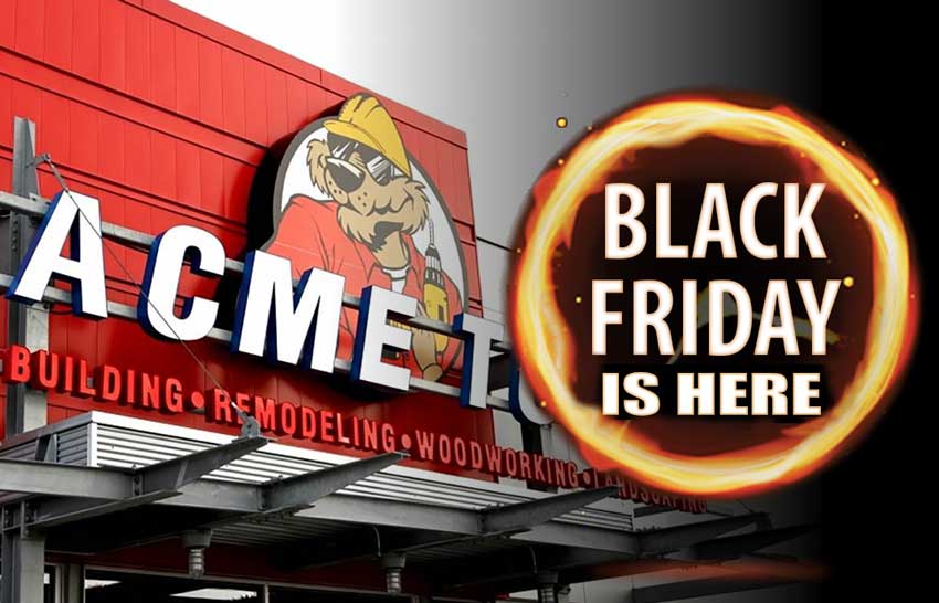 ACME Tools Black Friday Cyber Monday Deals