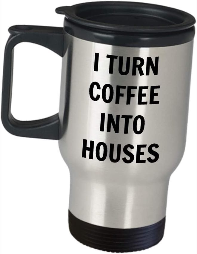 I turn coffee into houses mug best construction gag gifts