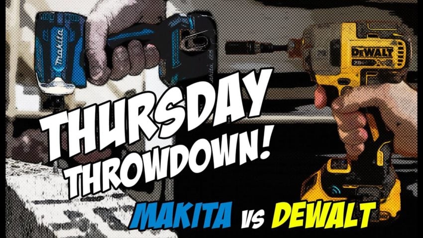 Makita Vs DeWalt Impact Driver