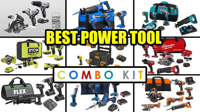 Best Power Tool Combo Kit
