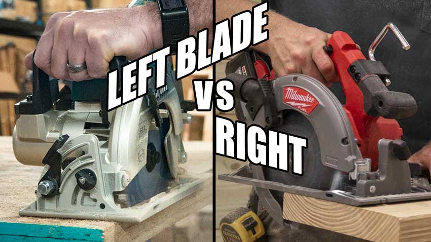 why do circular saws have the blade on the right?