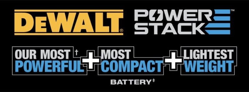 DeWalt PowerStack Battery and Technology Review 5 DEWALT PowerStack Technology