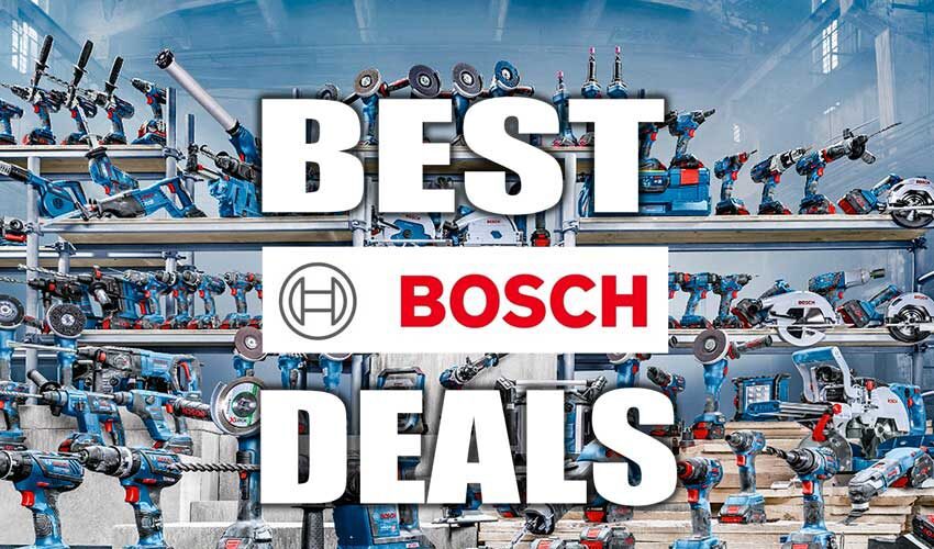 Best Bosch Tools Deals Discounts Coupons Sales