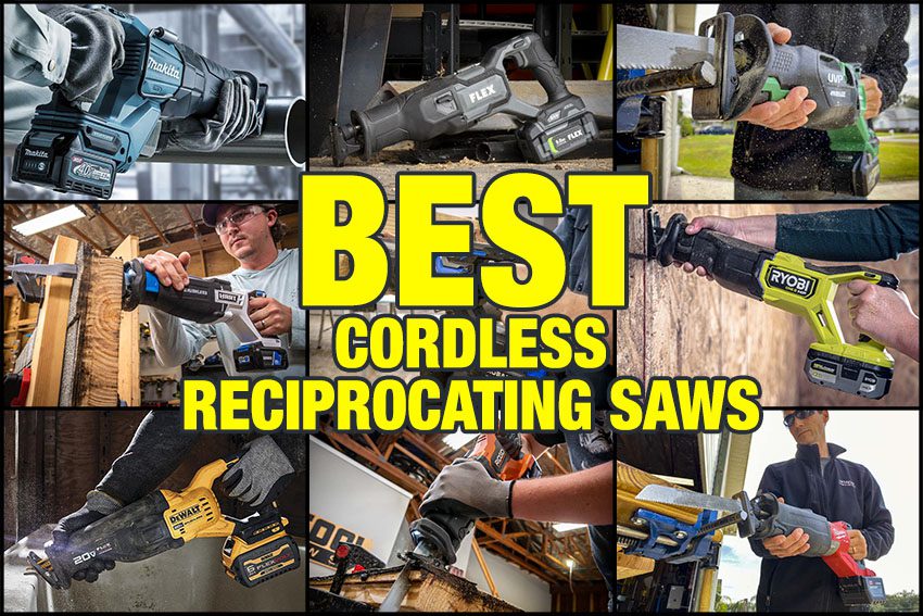 Best Cordless Reciprocating Saw Reviews