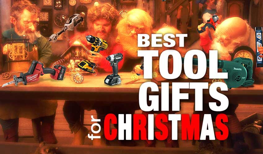 Best Christmas tool gift guide