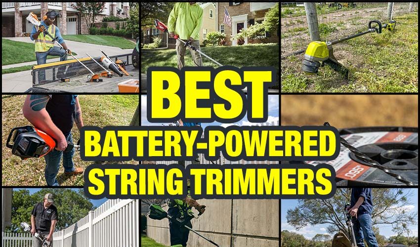 Best Battery-Powered String Trimmer Reviews