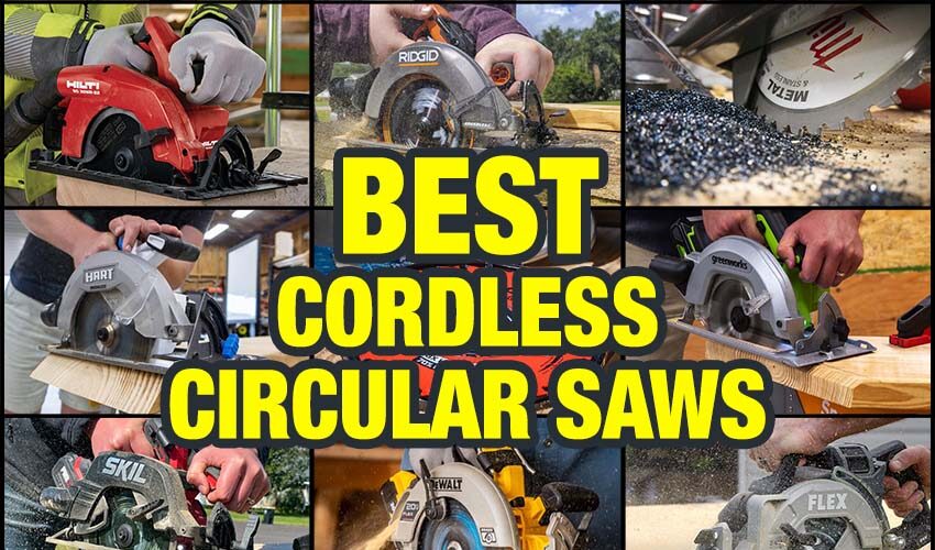 Best Cordless Circular Saw Reviews