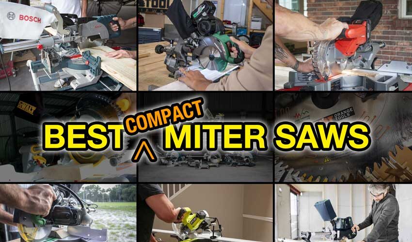 Best Compact Miter Saws