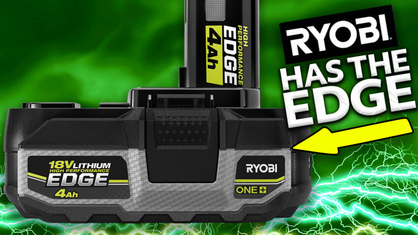 Ryobi 18V One+ High Performance Edge Battery - It's a Big Deal - Pro Tool  Reviews