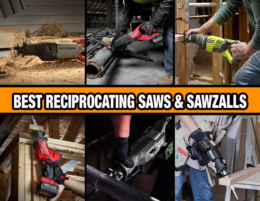 best reciprocating saw and sawzall reviews