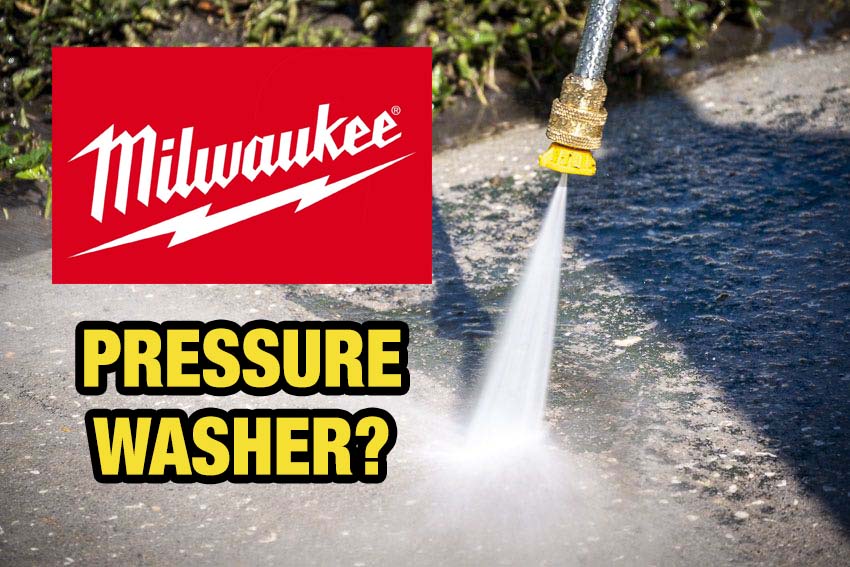 Milwaukee Pressure Washer Teaser
