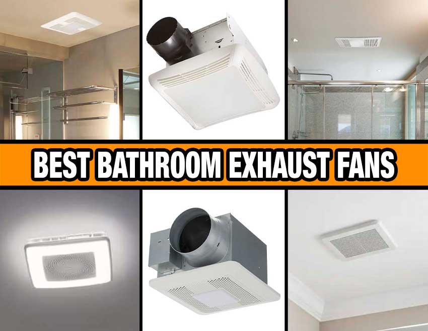 best bathroom exhaust fans