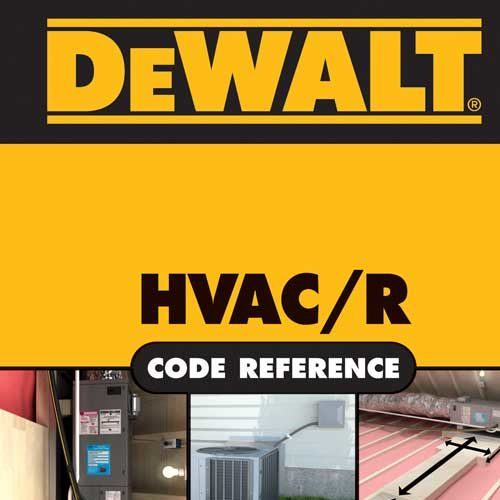 DeWalt Releases HVAC Code Reference for HVAC Pros